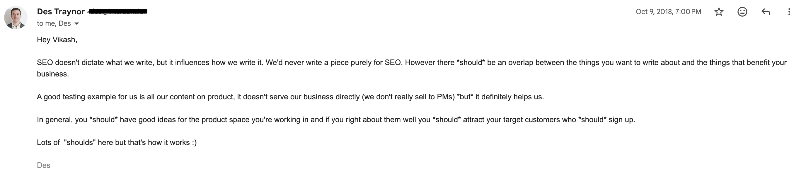 Email from Des Traynor, October 2018, explaining how SEO influences but doesn't dictate Intercom's content